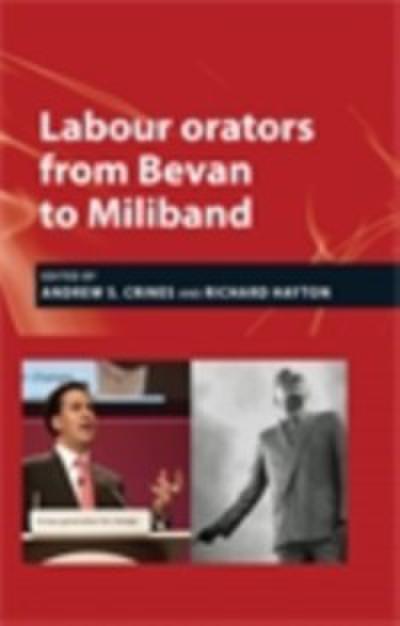 Labour orators from Bevan to Miliband