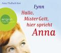 Hallo, Mister Gott, hier spricht Anna