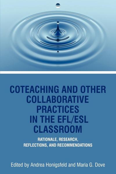 Coteaching and Other Collaborative Practices in the Efl