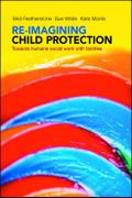 Re-imagining Child Protection