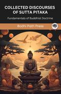 Collected Discourses of Sutta Pitaka