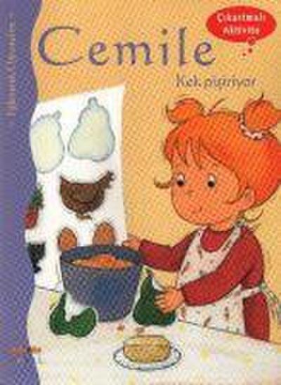 Cemile Kek Pisiriyor