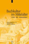 Buchkultur im Mittelalter