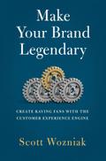 Make Your Brand Legendary
