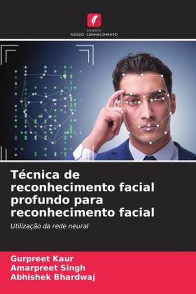Técnica de reconhecimento facial profundo para reconhecimento facial