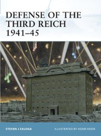 Defense of the Third Reich 1941 45