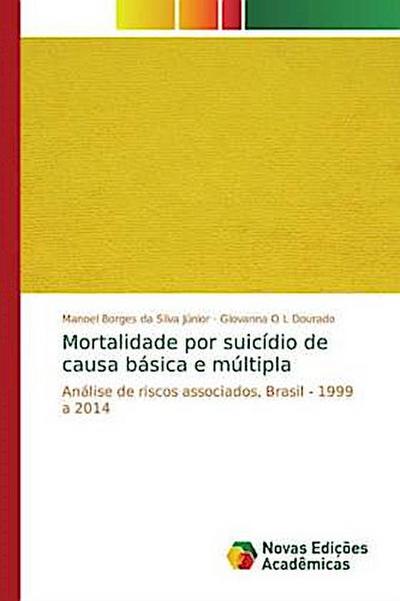 Mortalidade por suicídio de causa básica e múltipla