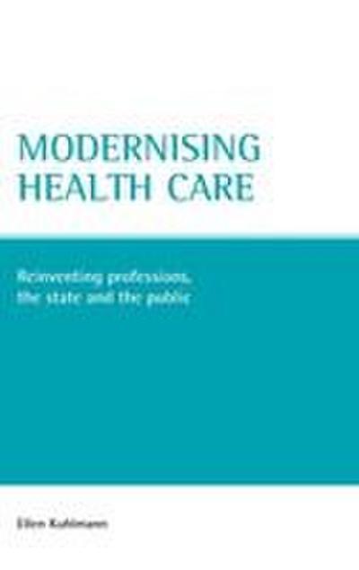 Modernising health care