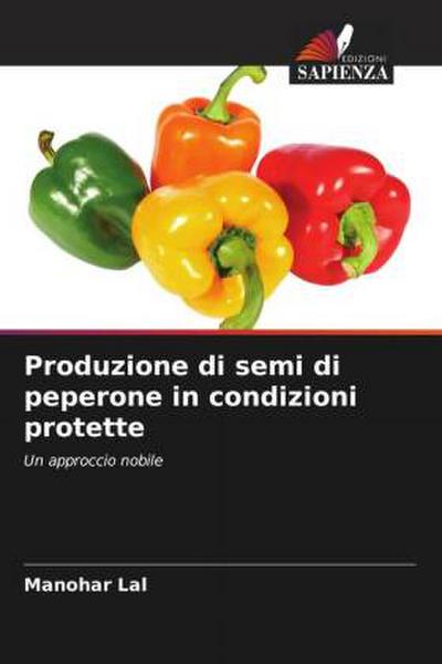 Produzione di semi di peperone in condizioni protette