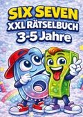 67 Six Seven: XXL Rätselbuch für Kinder 3-5 Jahre