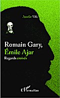 Romain Gary, Émile Ajar