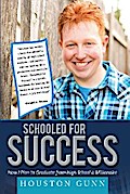 SCHOOLED FOR SUCCESS