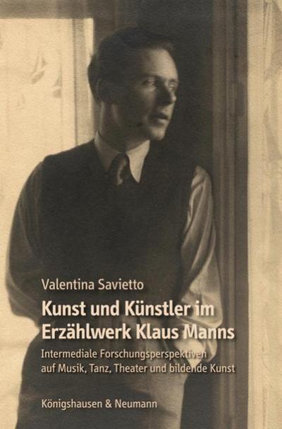 Kunst und Künstler im Erzählwerk Klaus Manns