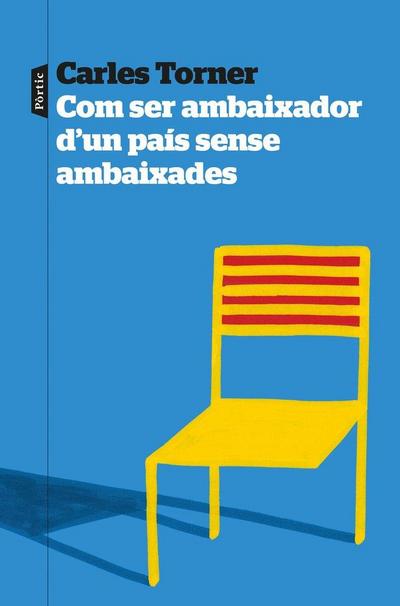 Com ser ambaixador d’un país sense ambaixades