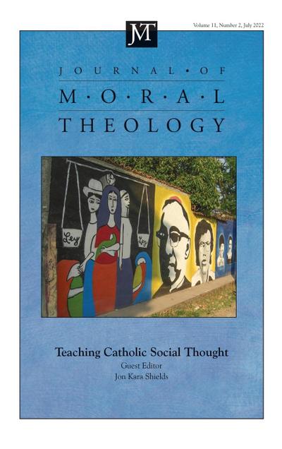 Journal of Moral Theology, Volume 11, Issue 2