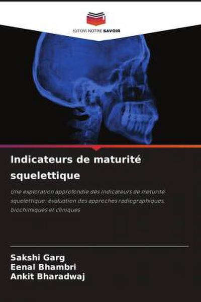 Indicateurs de maturité squelettique