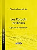 Les Paradis artificiels