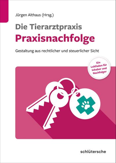 Die Tierarztpraxis - Praxisnachfolge