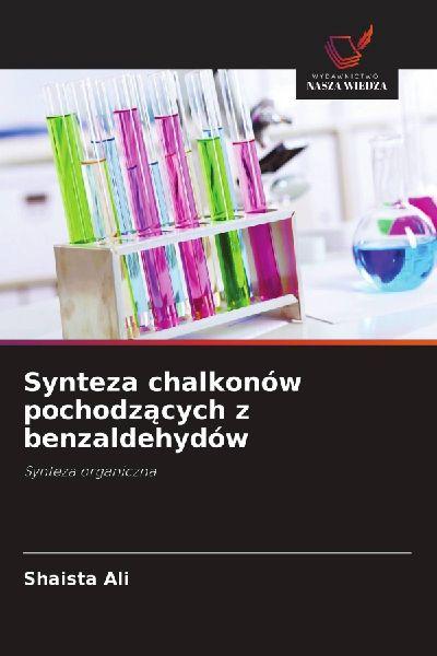 Synteza chalkonów pochodz¿cych z benzaldehydów