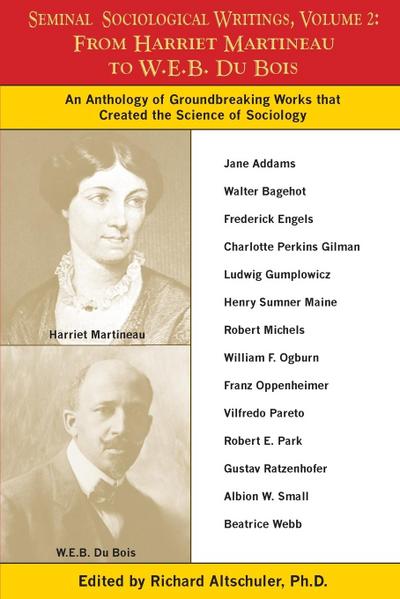 Seminal Sociological Writings, Volume 2