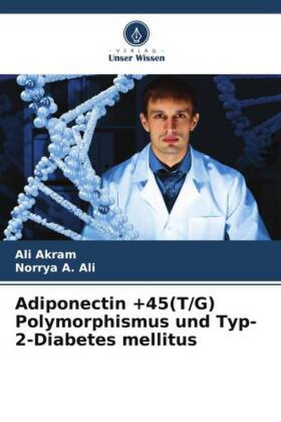 Adiponectin +45(T/G) Polymorphismus und Typ-2-Diabetes mellitus