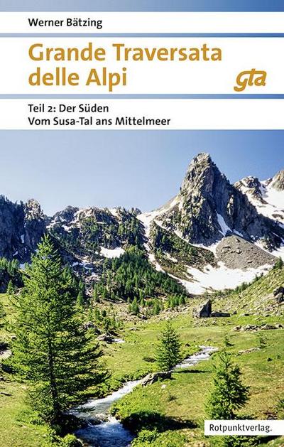 Grande Traversata delle Alpi Süden Teil 2