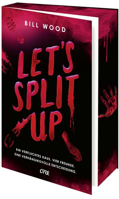 Let’s Split Up - Ein verfluchtes Haus. Vier Freunde. Eine verhängnisvolle Entscheidung.