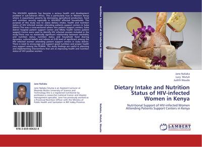 Dietary Intake and Nutrition Status of HIV-infected Women in Kenya