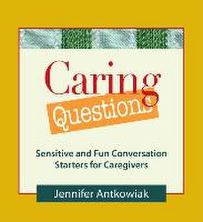 Caring Questions