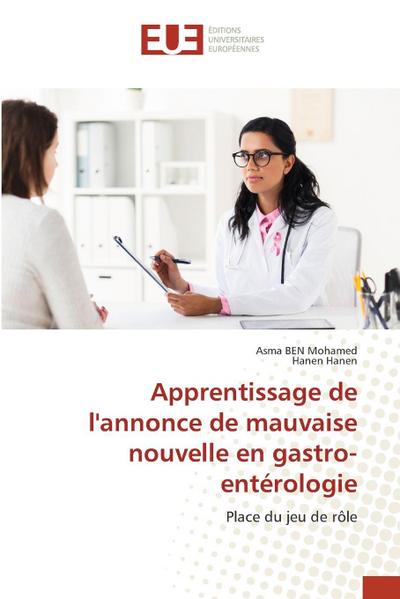 Apprentissage de l’annonce de mauvaise nouvelle en gastro-entérologie