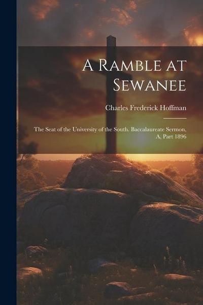 A Ramble at Sewanee