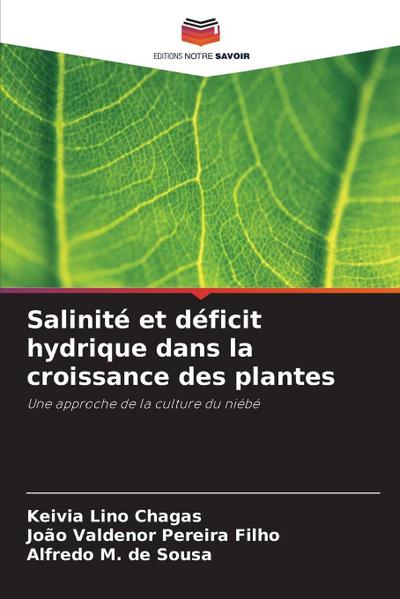 Salinité et déficit hydrique dans la croissance des plantes