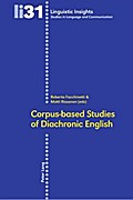 Corpus-based Studies of Diachronic English