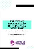 Falência E Recuperação Judicial Para Concursos