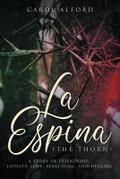 La Espina  (The Thorn)