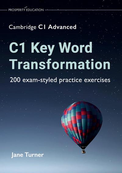 C1 Key Word Transformation