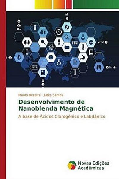 Desenvolvimento de Nanoblenda Magnética