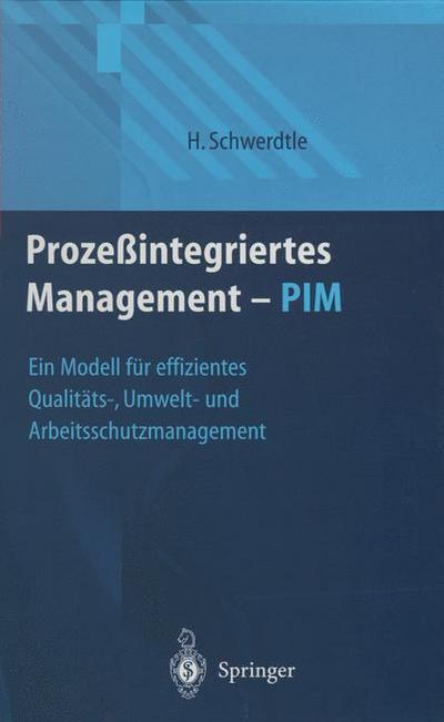 Prozeßintegriertes Management ¿ PIM