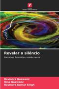 Revelar o silêncio
