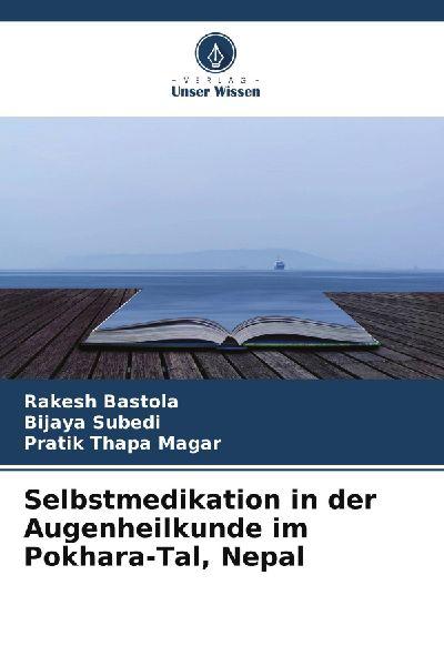 Selbstmedikation in der Augenheilkunde im Pokhara-Tal, Nepal