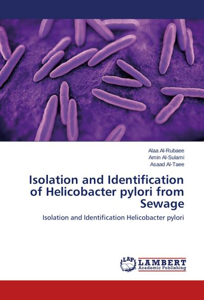 Isolation and Identification of Helicobacter pylori from Sewage