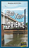Bad trip à Lorient