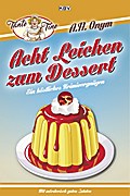 Acht Leichen zum Dessert