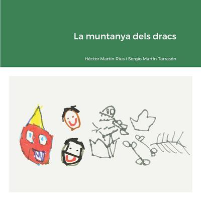 La muntanya dels dracs