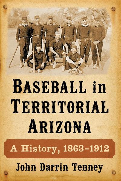 Baseball in Territorial Arizona