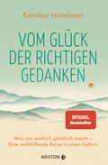 Vom Glück der richtigen Gedanken