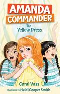 Amanda Commander: The Yellow Dress