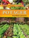 Potager du jardinier paresseux