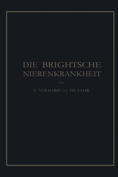 Die Brightsche Nierenkrankheit