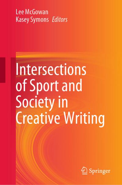 Intersections of Sport and Society in Creative Writing